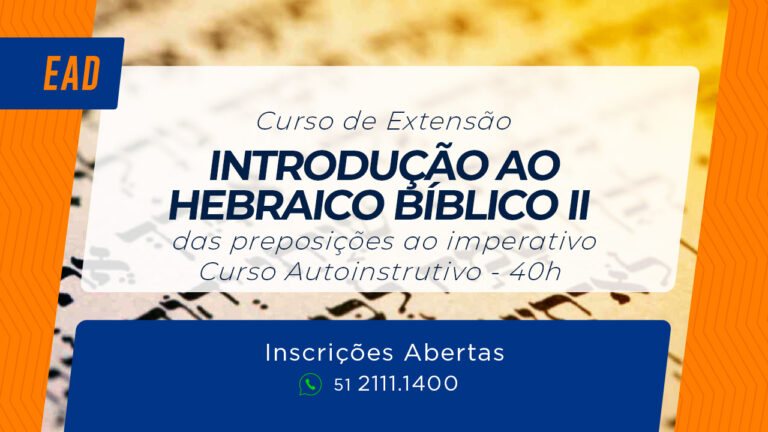 Banner de divulgação curso de Extensão Introdução ao Hebraico Bíblico II - das preposições ao imperativo
